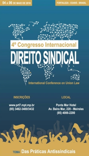 IV Congresso Internacional de Direito Sindical acontece em Fortaleza